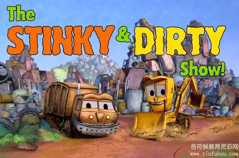 The Stinky & Dirty Show