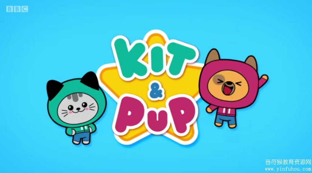 KIT and PUP BBC动画片